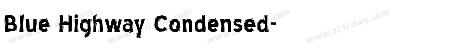 Blue Highway Condensed字体转换